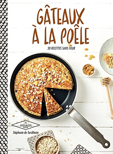 Télécharger Gâteaux à la poêle Livre eBook France