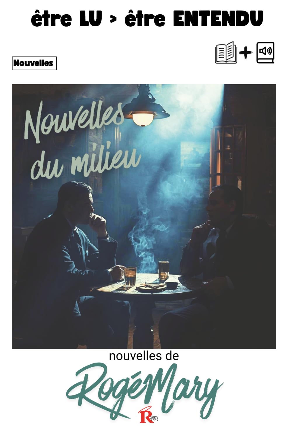 Nouvelles du milieu (Les nouvelles de RogéMary)
