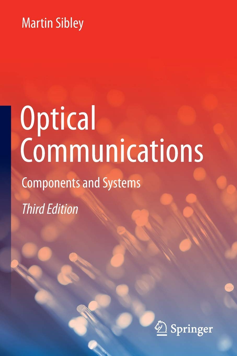 Optical Communications Components And Systems
