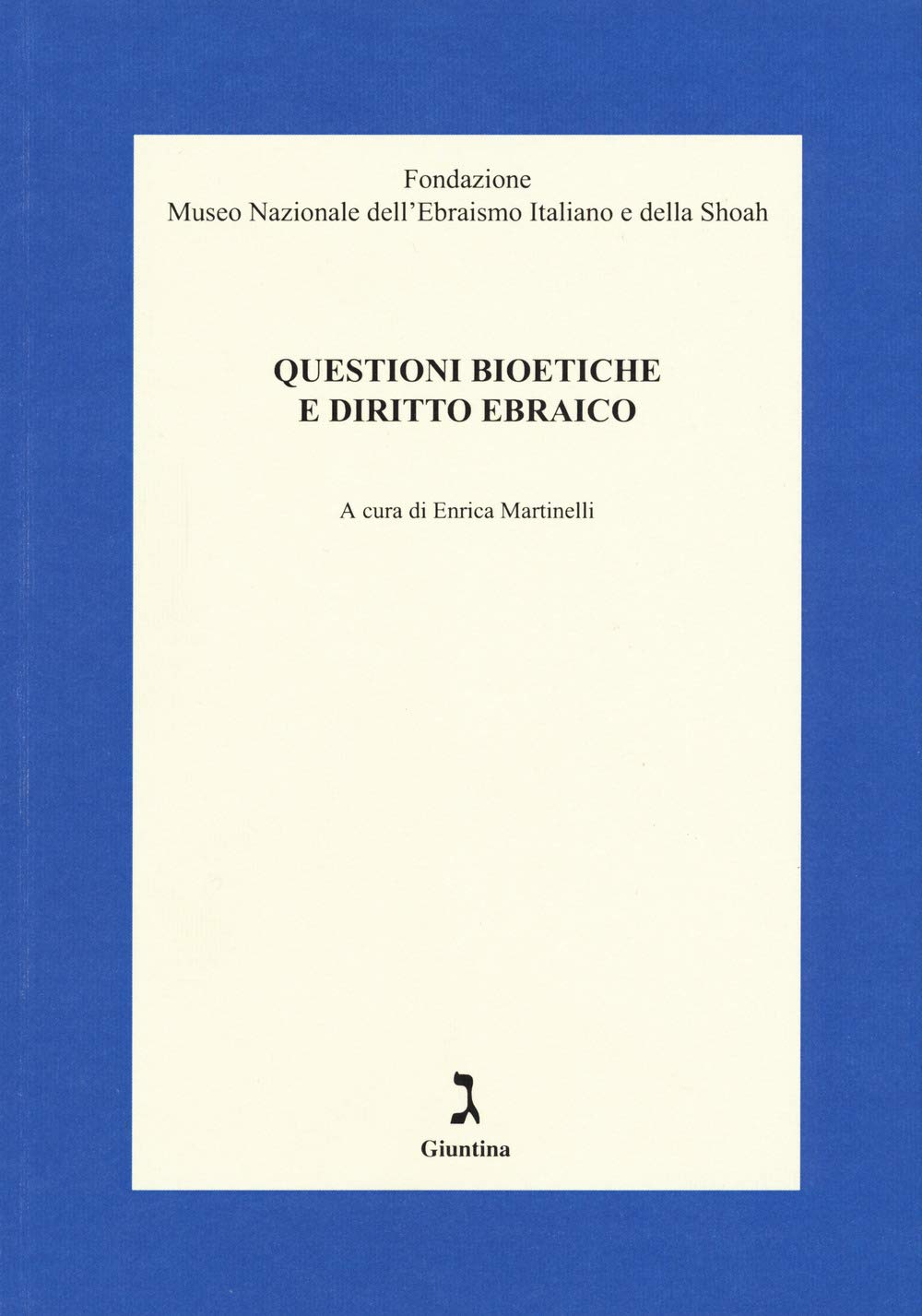 Questioni Bioetiche E Diritto Ebraico - 4