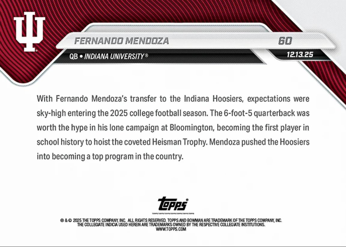 2025 Topps Bowman U Now Fernando Mendoza #60 2025 Heisman Trophy Winner Indiana Hoosiers Rookie RC Football Card