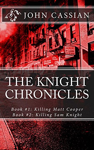 Amazon Com The Knight Chronicles Compilation Edition Ebook Cassian John Kindle Store