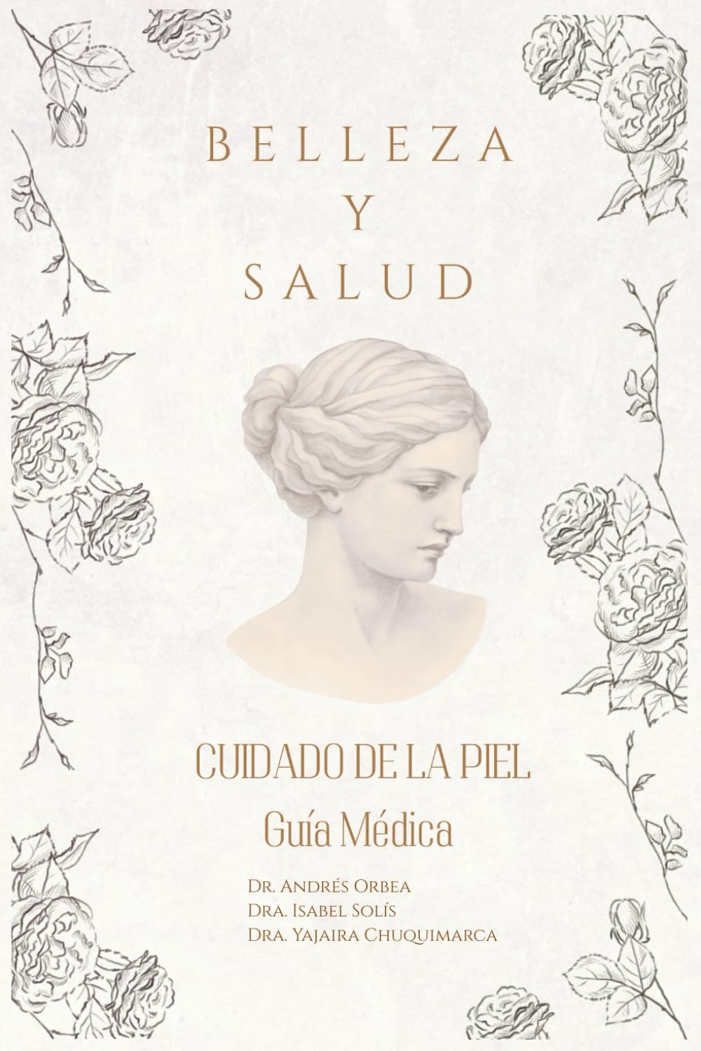 Belleza y Salud: Cuidado de la Piel - Guia Medica