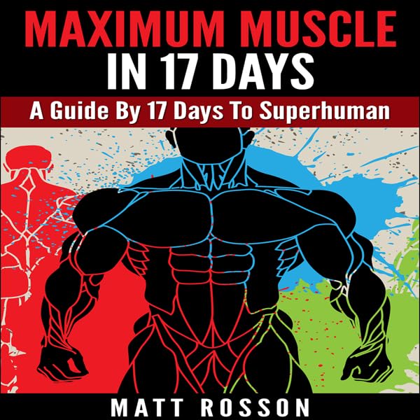 Cover art for Maximum Muscle in 17 Days