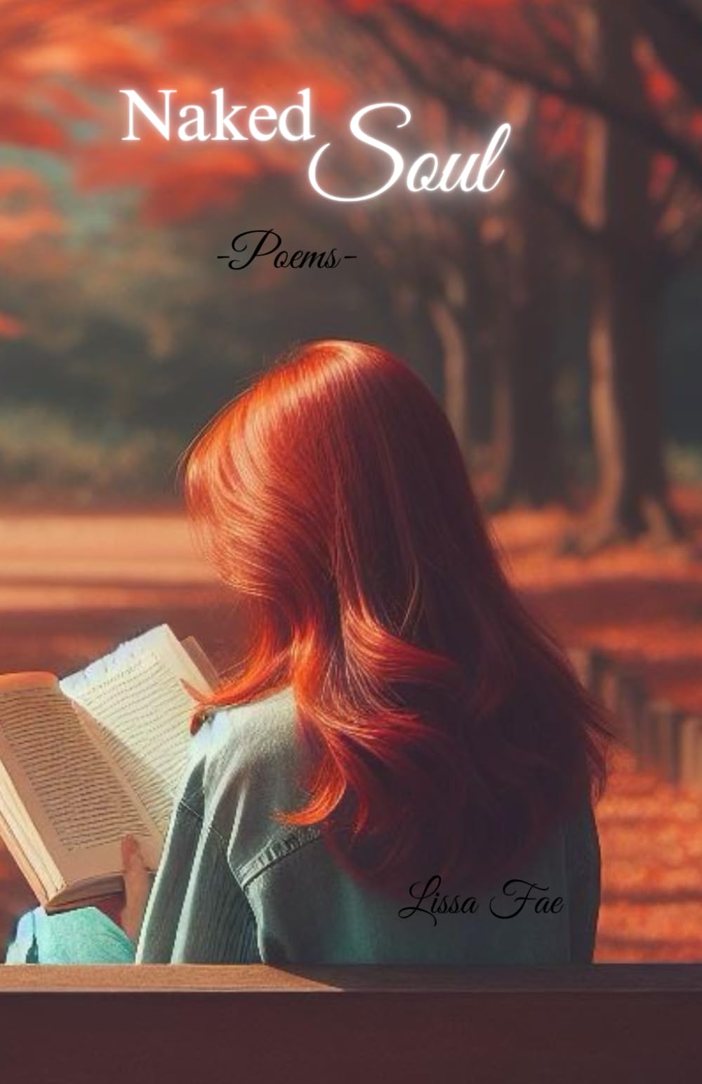 Naked Soul: Poems, vol II
