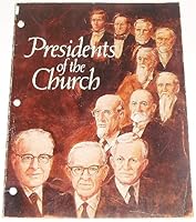 Presidents of the Church B000MQ8RIY Book Cover
