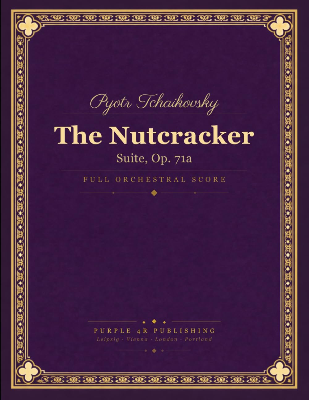 Tchaikovsky: The Nutcracker Suite, Op. 71a - Full Orchestral Score