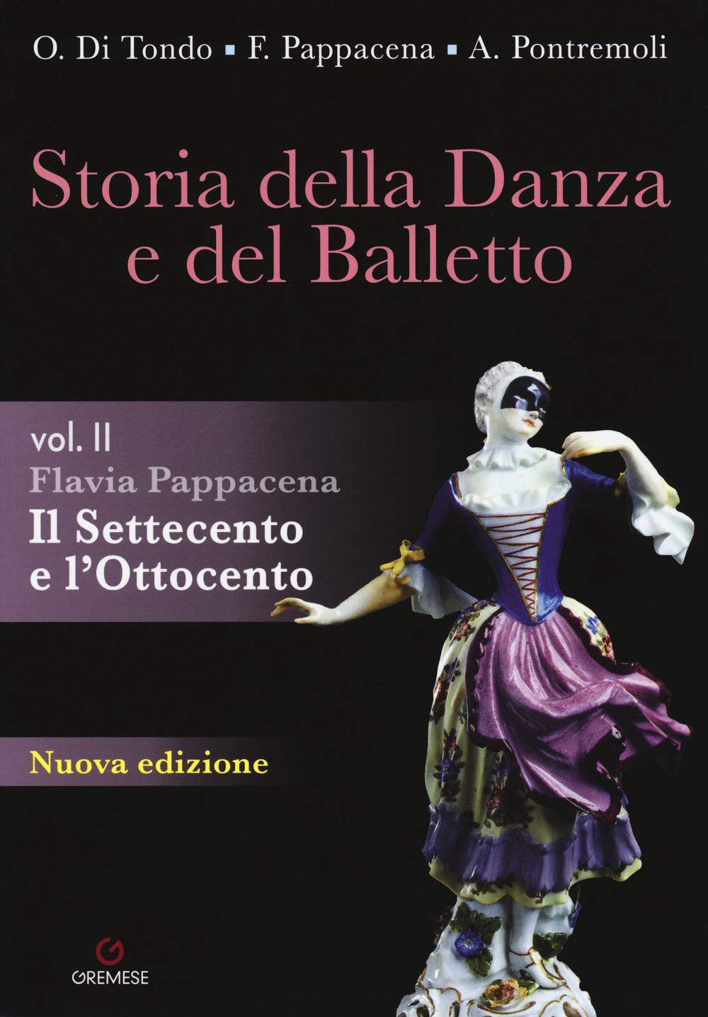 Storia Della Danza E Del Balletto. Per Le Scuole Superiori. Il Settecento E L'ottocento (Vol. 2) - 4