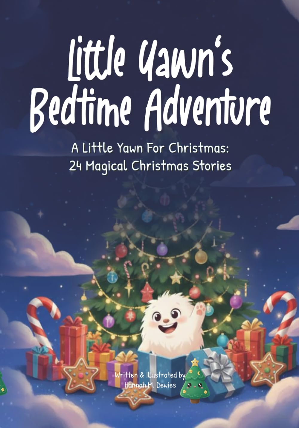 Little Yawn’s Bedtime Adventure: A Little Yawn For Christmas: 24 Magical Christmas Stories