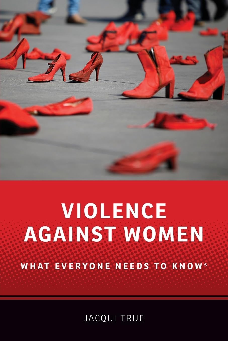 Violence against Women: What Everyone Needs to Know®