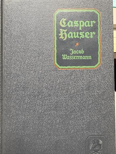 Caspar Hauser [German] B0000BP5SF Book Cover