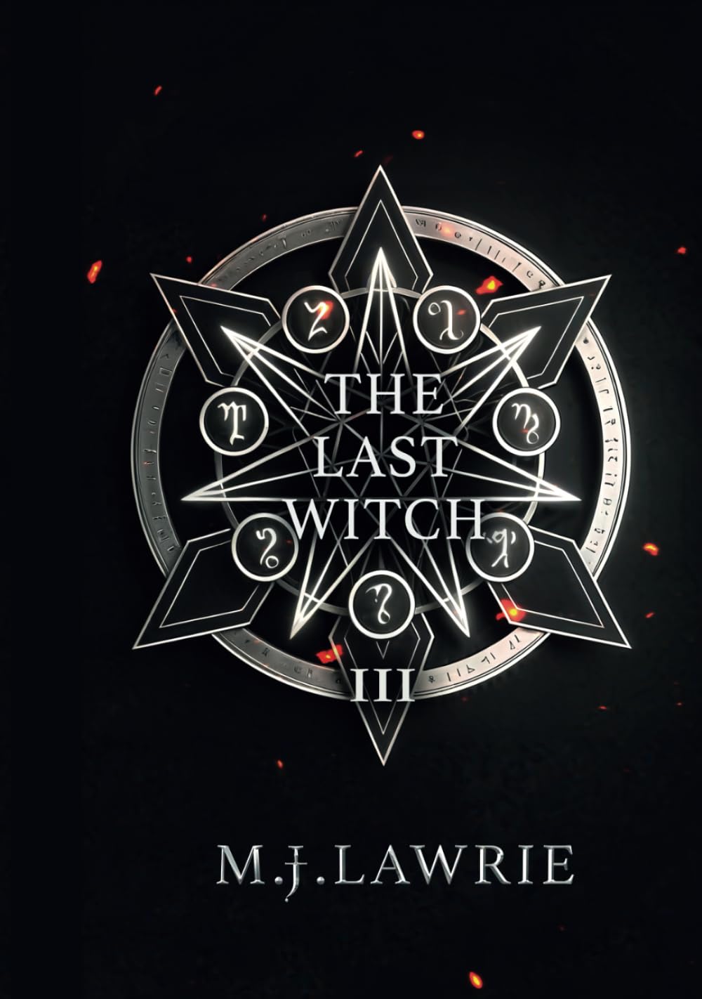 The Last Witch: Volume Three