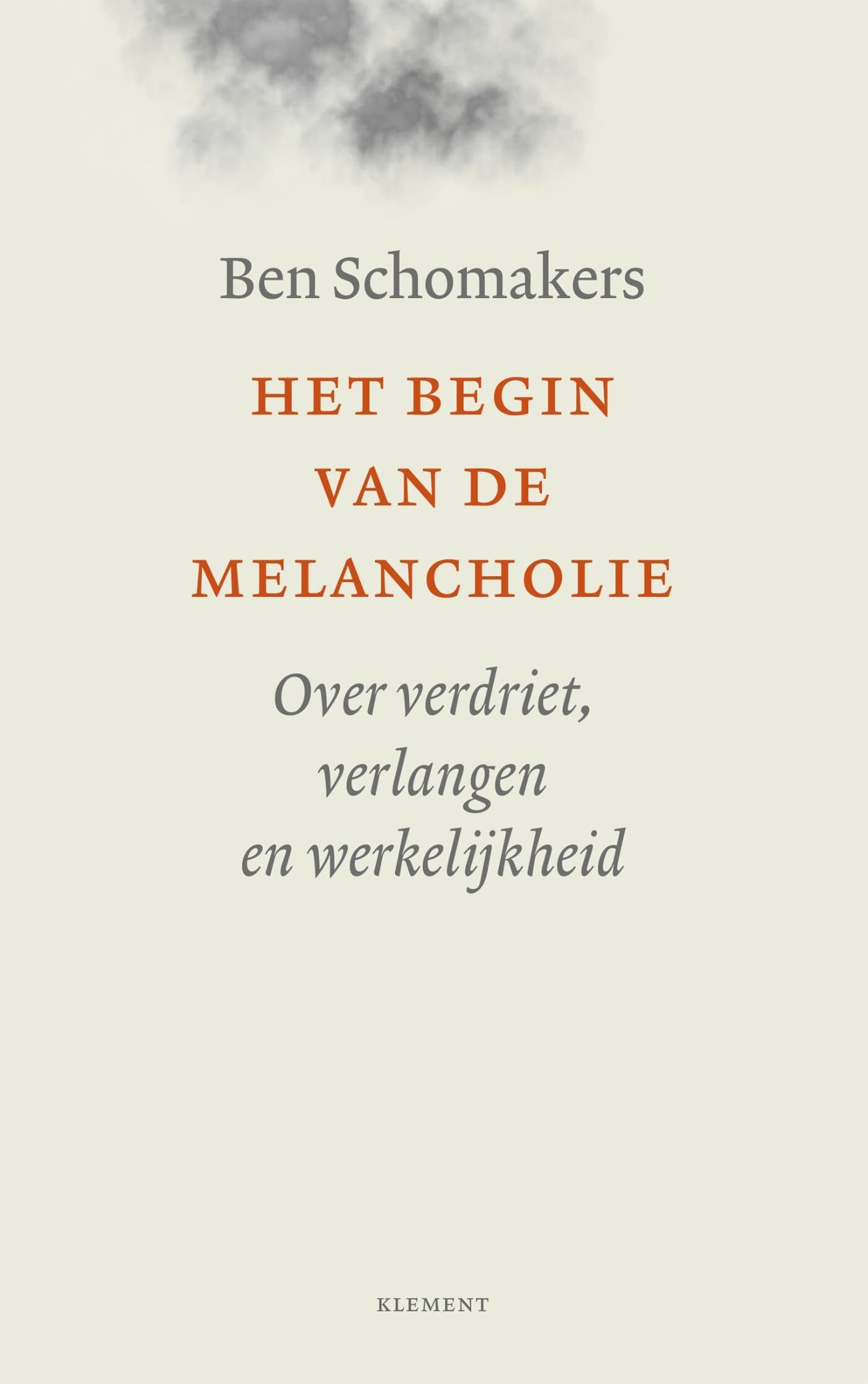 Het begin van de melancholie: over verdriet, verlangen en werkelijkheid