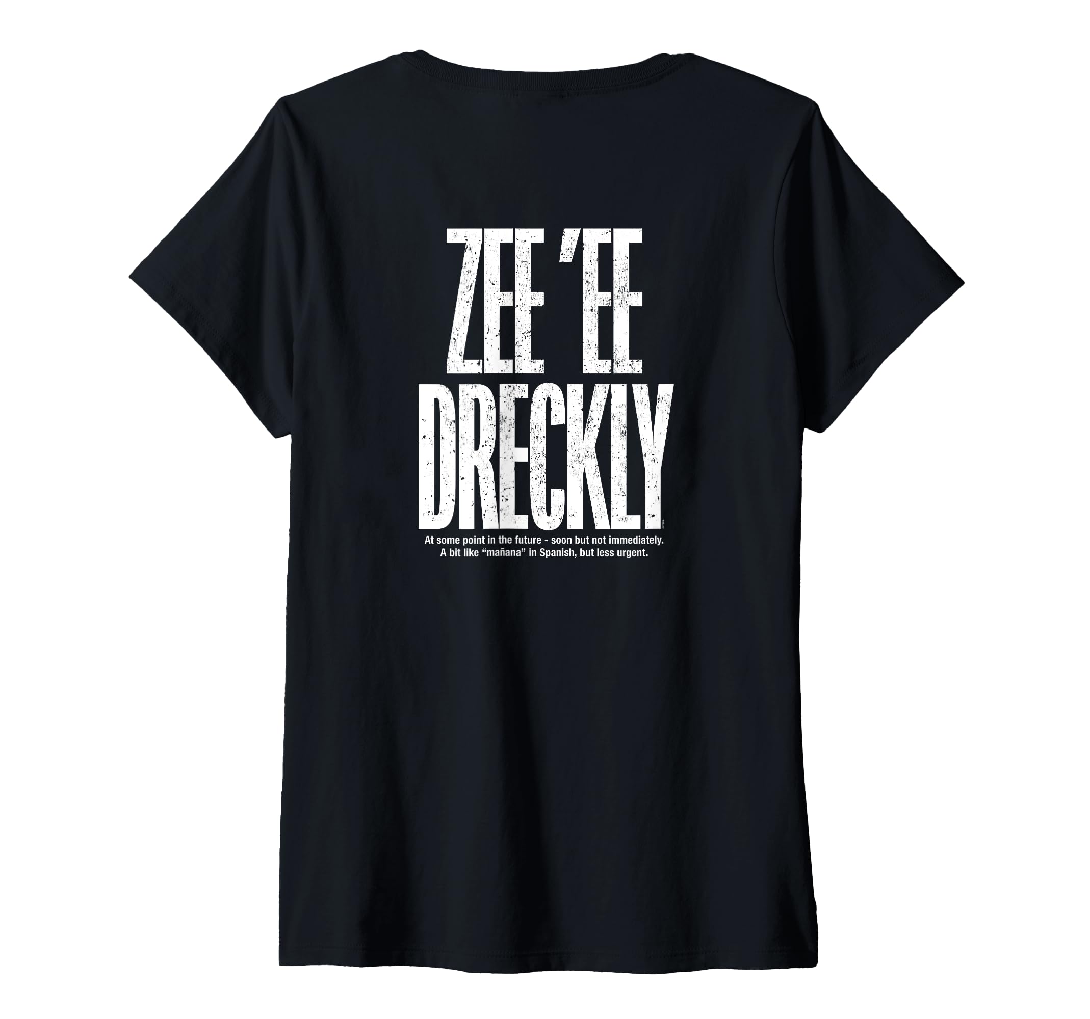 Ptera: For Proud Devonian I Love Devon EnglandWomens “Zee ee dreckly" A Funny Devon Dialect for Proud Devon Expat V-Neck T-Shirt
