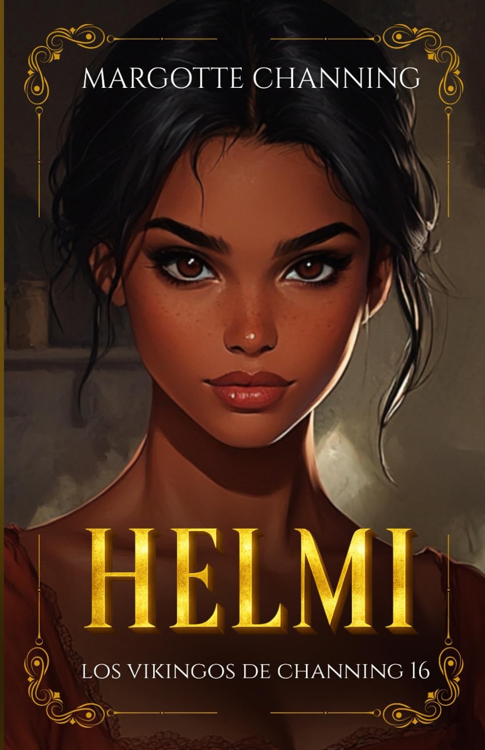HELMI: Una historia de Amor, Romance y Pasión de Vikingos: 16 (Los Vikingos de Channing)