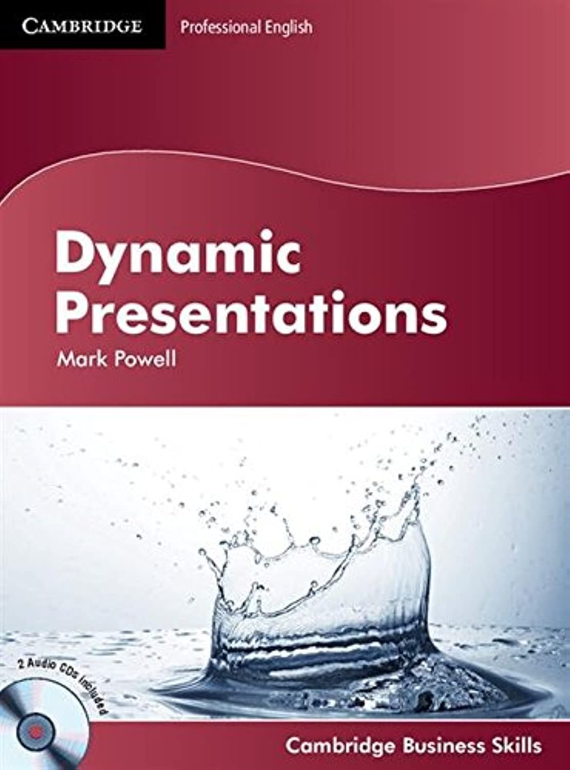 Dynamic Presentations Student's Book with Audio CDs (2) (Cambridge Business Skills)