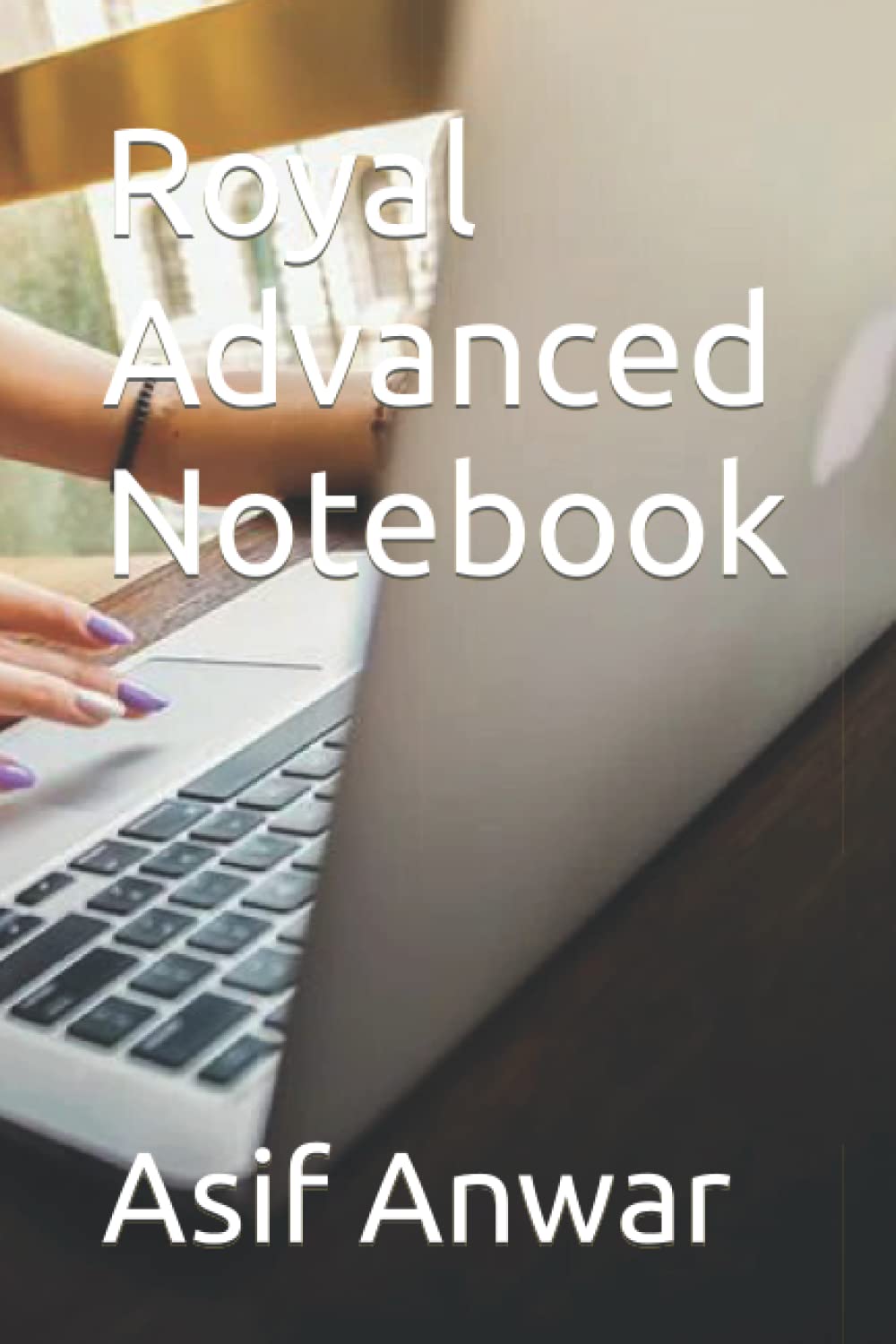 Royal Advanced Notebook
