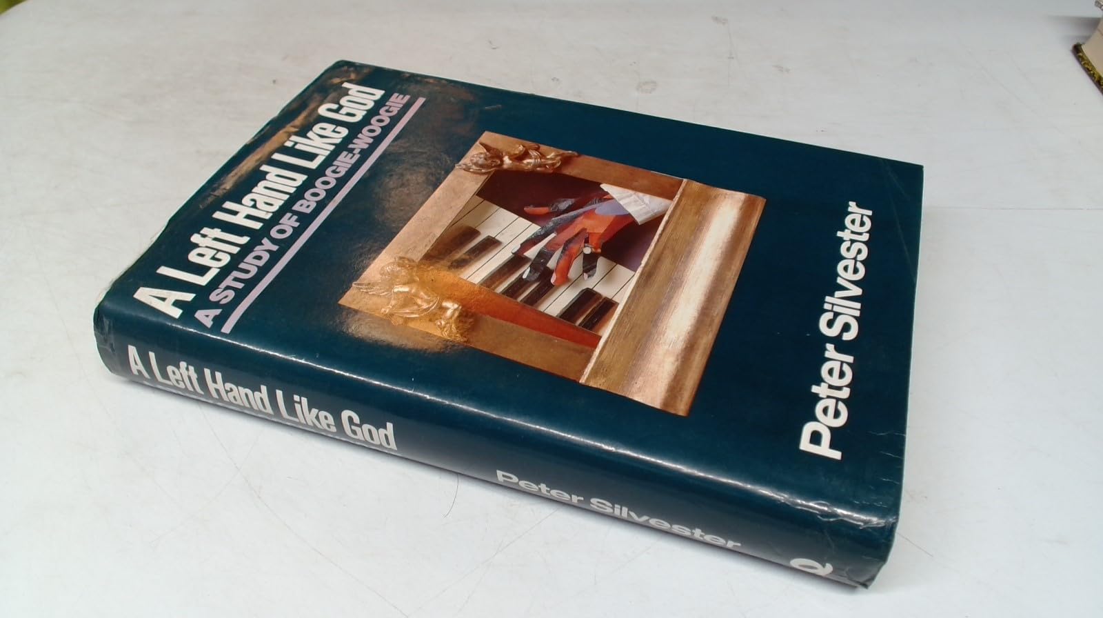 Buy A Left Hand Like God: Study of Boogie-woogie — BookShops.in