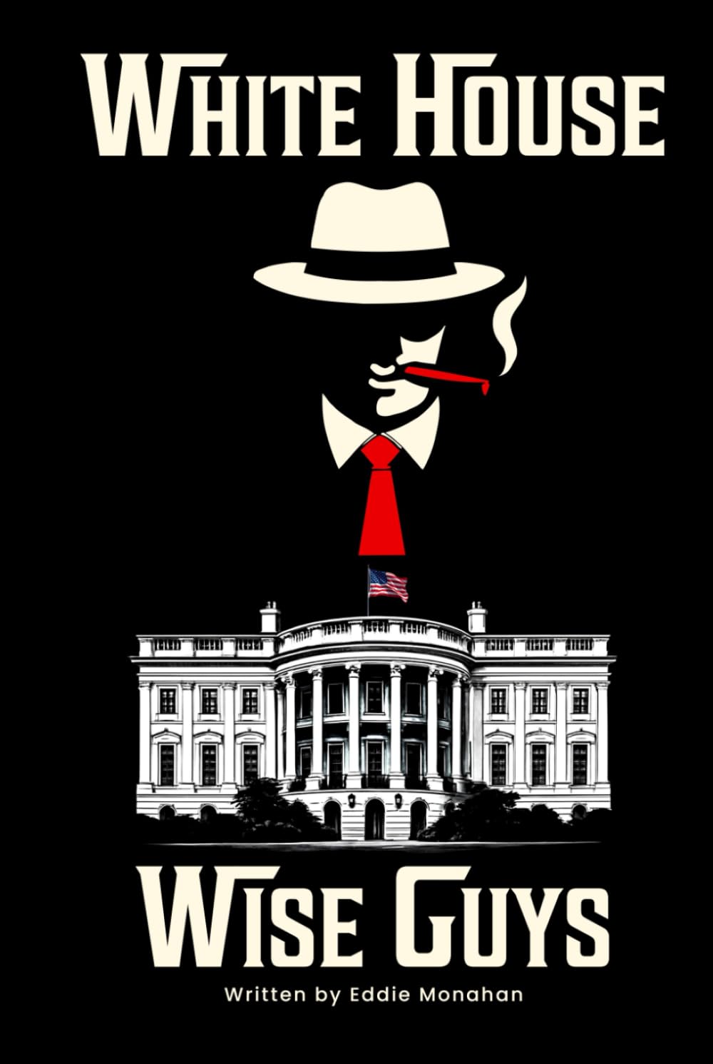 White House Wise Guys