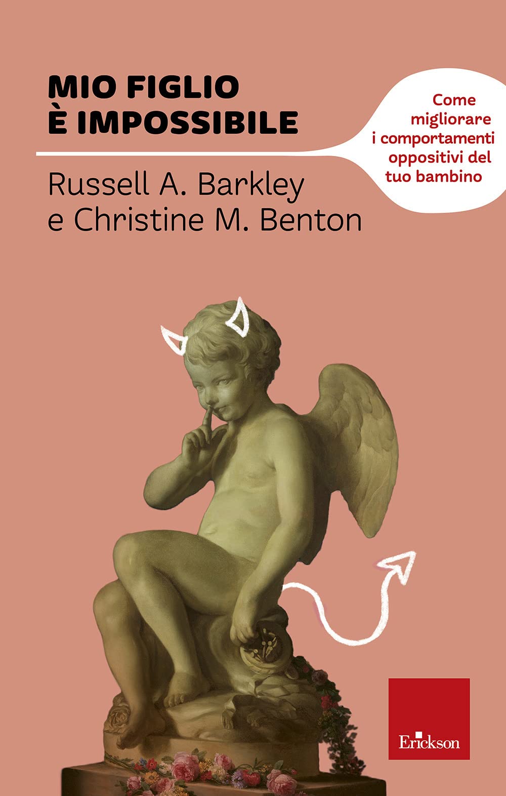 Mio Figlio è Impossibile. Come Migliorare I Comportamenti Oppositivi Del Tuo Bambino - 4