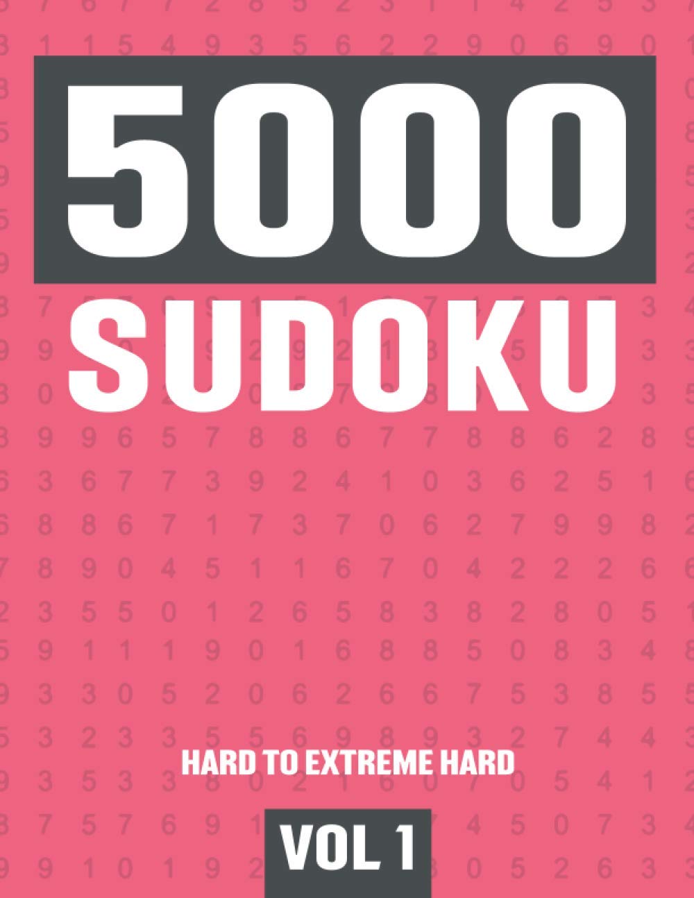 5000 Sudoku: Big Suduko Puzzle Book for Adults with 5000 Sudoku - Hard to Extreme Hard Puzzles - Vol 1