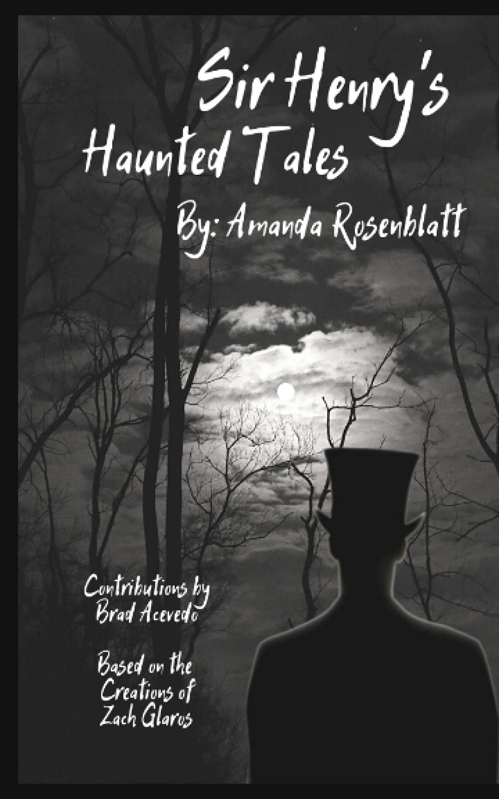 Sir Henry's Haunted Tales: Dark anthology based on the universe of Sir Henry's Haunted Trail (Sir Henry's Haunted Trail Book Series)