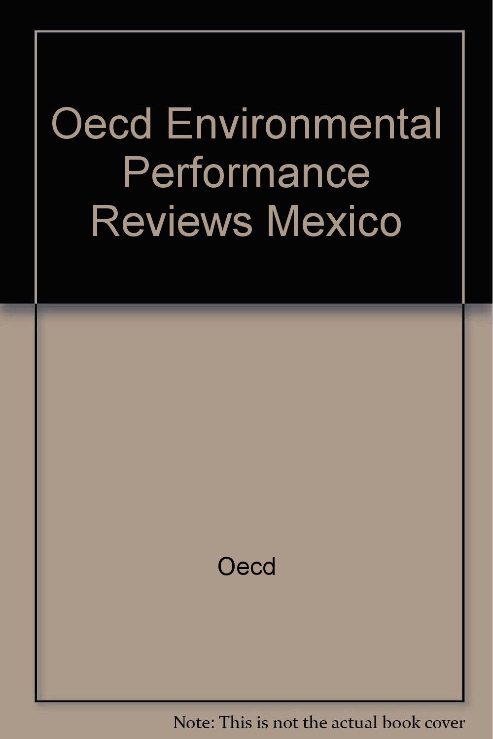 Buy Oecd Environmental Performance Reviews Mexico — BookShops.in