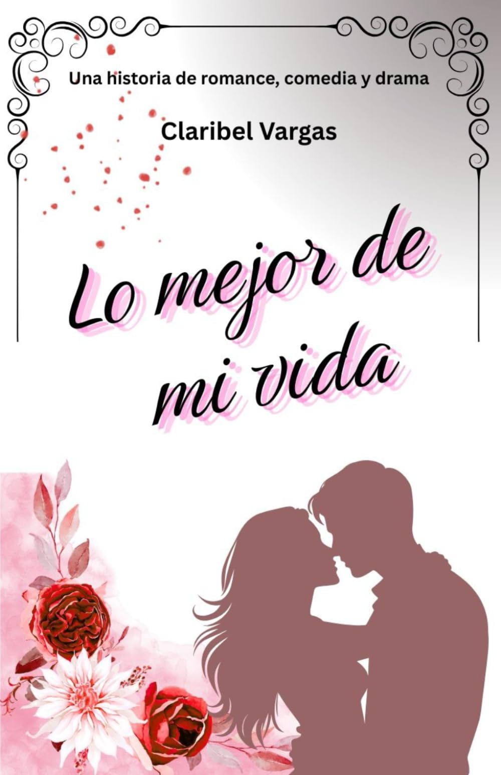 Lo mejor de mi vida