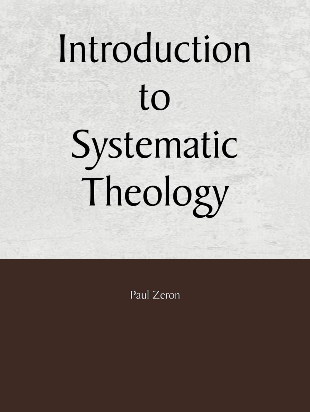 Introduction to Systematic Theology