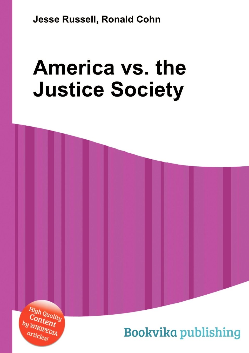 America vs. the Justice Society