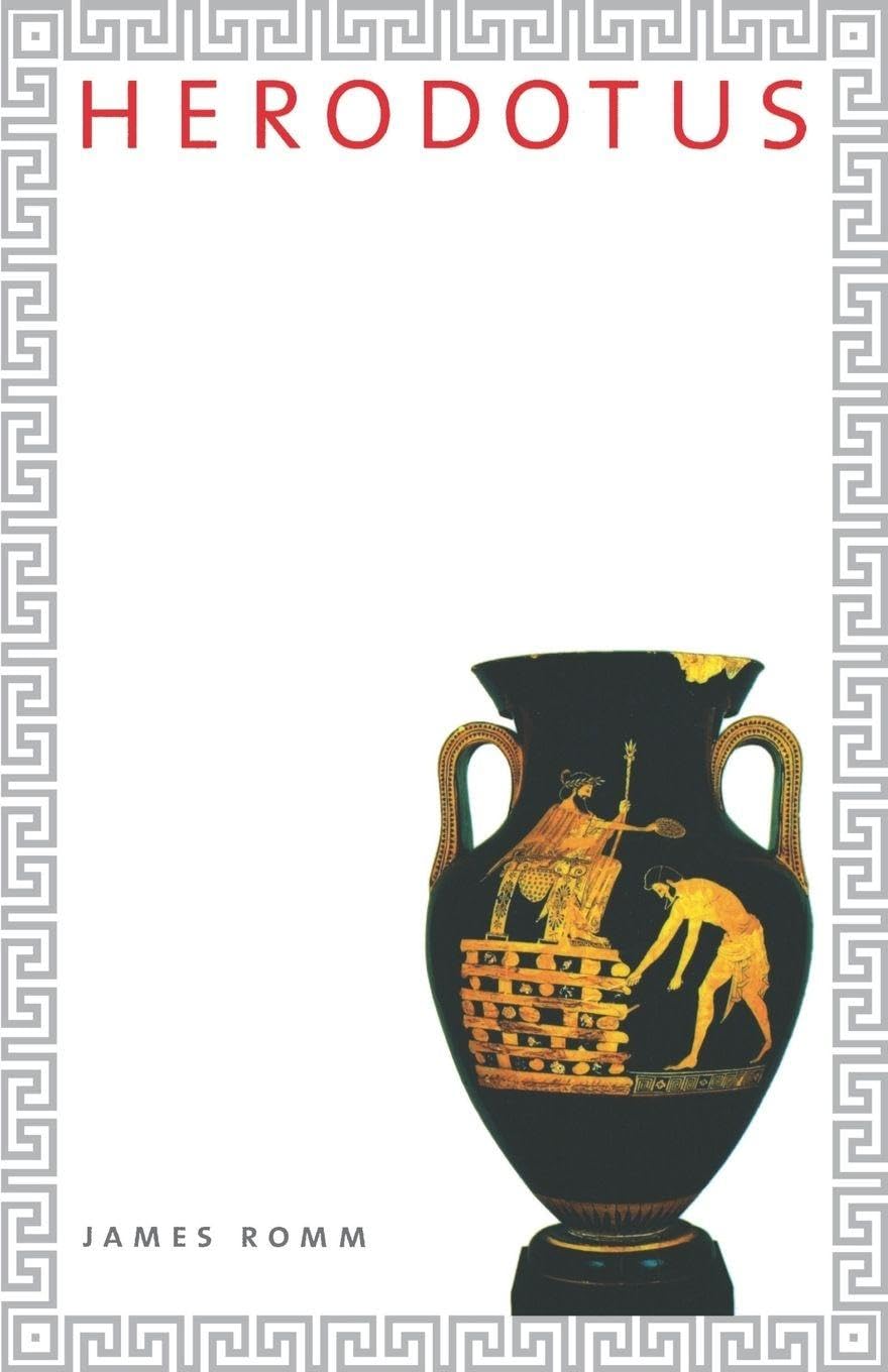 Herodotus by James Romm , Paperback