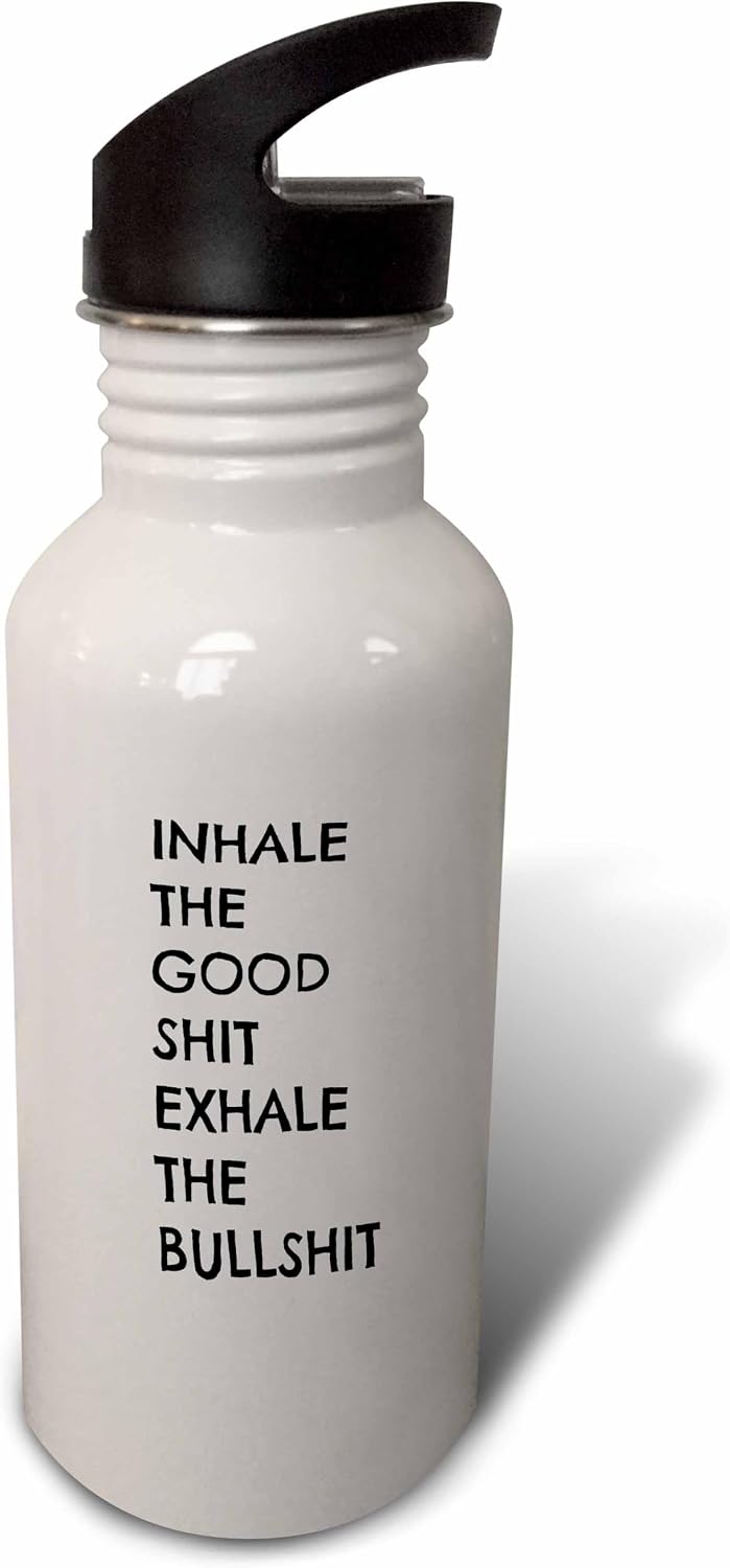 3dRose Inhale the good shit, exhale the bullshit-Sports Water Bottle, 21oz , 21 oz, Multicolor