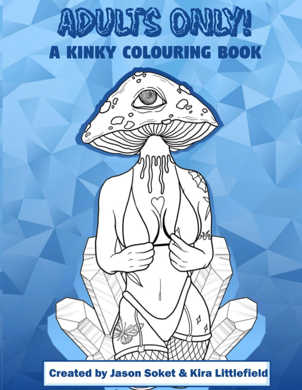 Adults Only! Kinky Coloring Book
