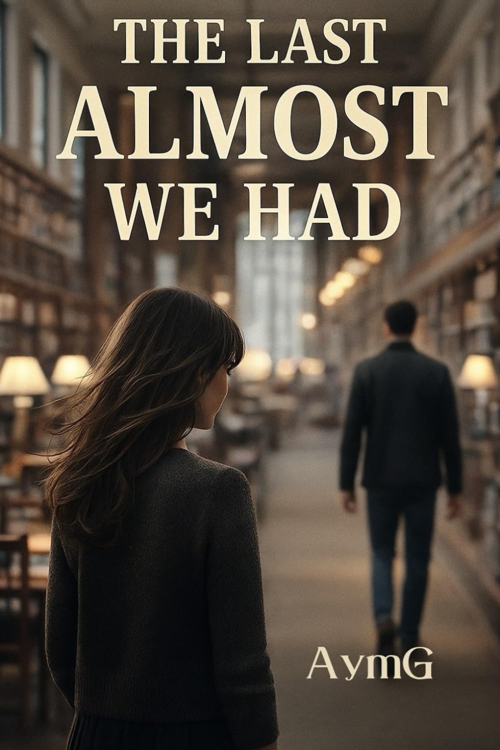 THE LAST ALMOST WE HAD