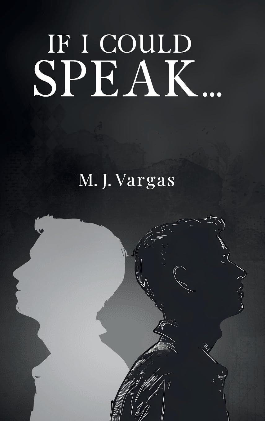 If I Could Speak...