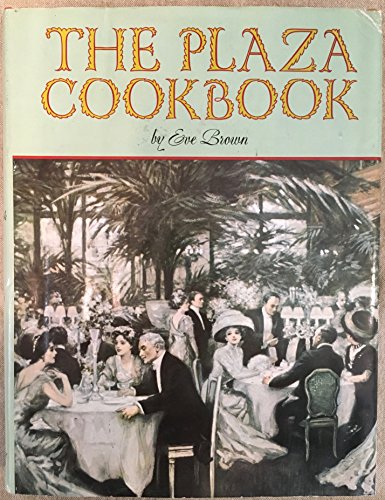 The Plaza Cookbook