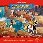 Hüter der Quelle. Das Original-Hörspiel zur TV-Serie