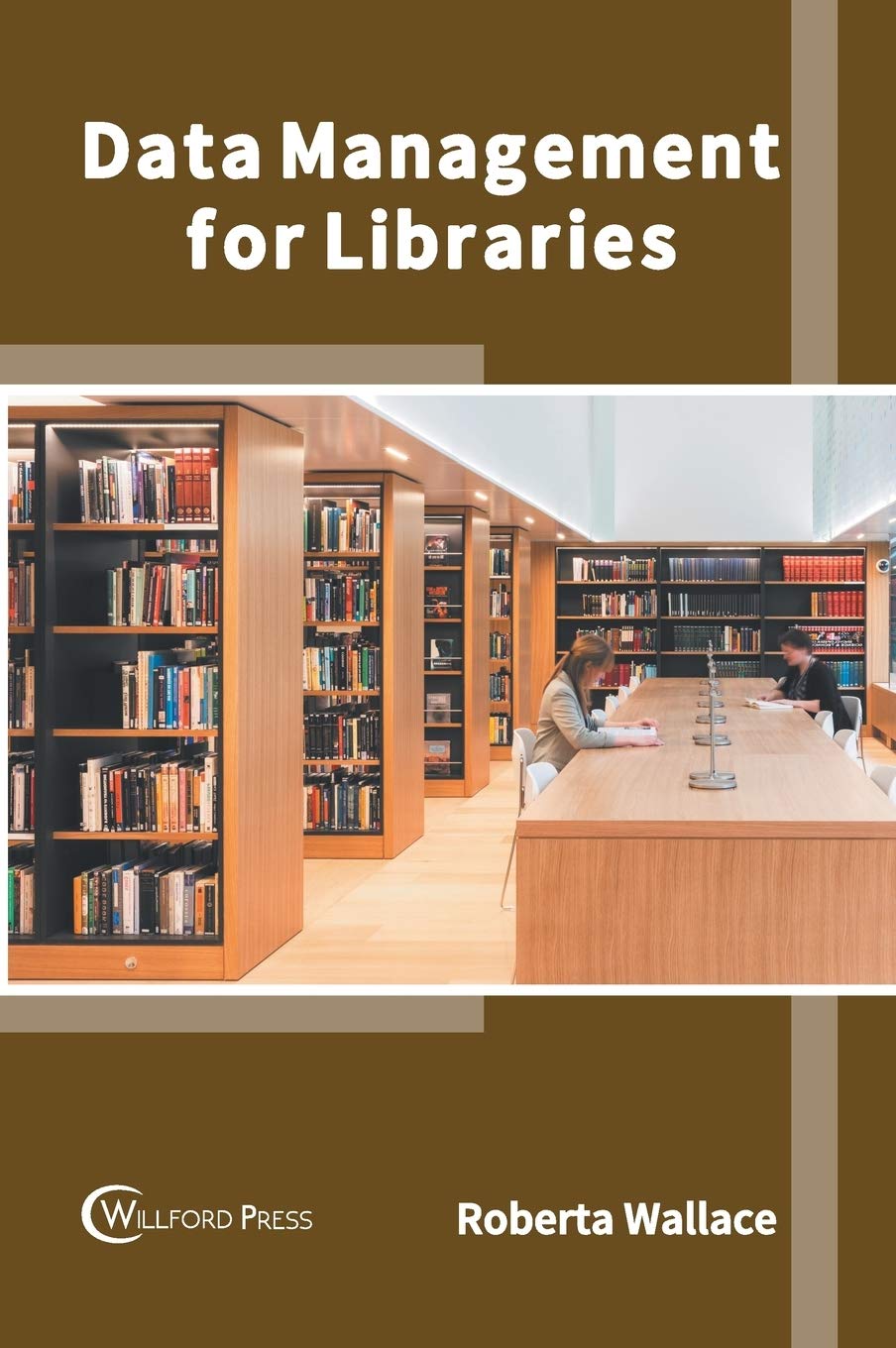 Data Management for Libraries