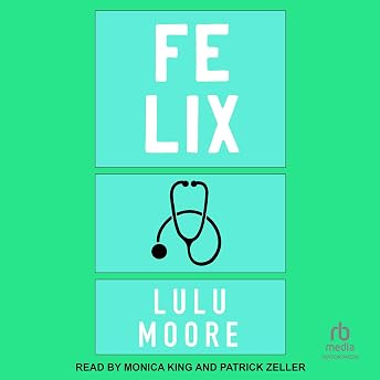 Felix Audiobook by Lulu Moore episode artwork