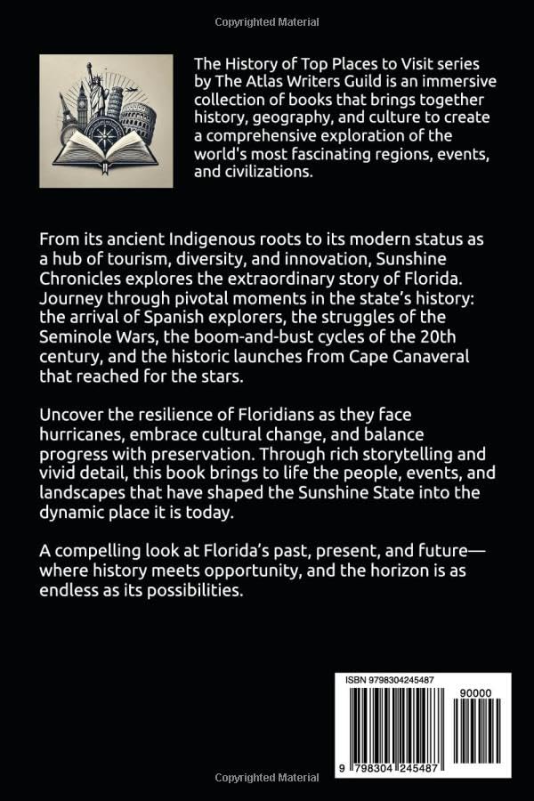Sunshine Chronicles: A History of Florida (History of Top Places to Visit) - Image 2