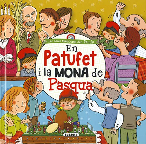 En Patufet i la Mona de Pasqua (Les noves aventures d'en Patufet)