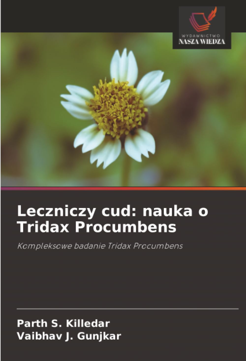 Leczniczy cud: nauka o Tridax Procumbens