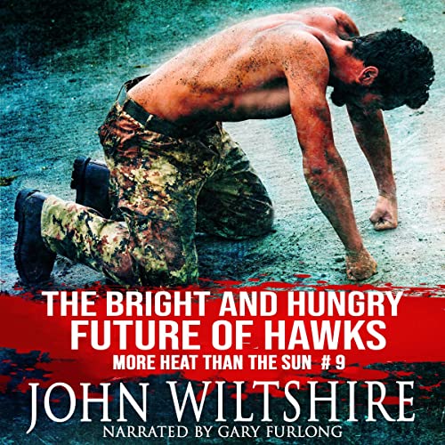 The Bright and Hungry Future of Hawks by John Wiltshire episode artwork