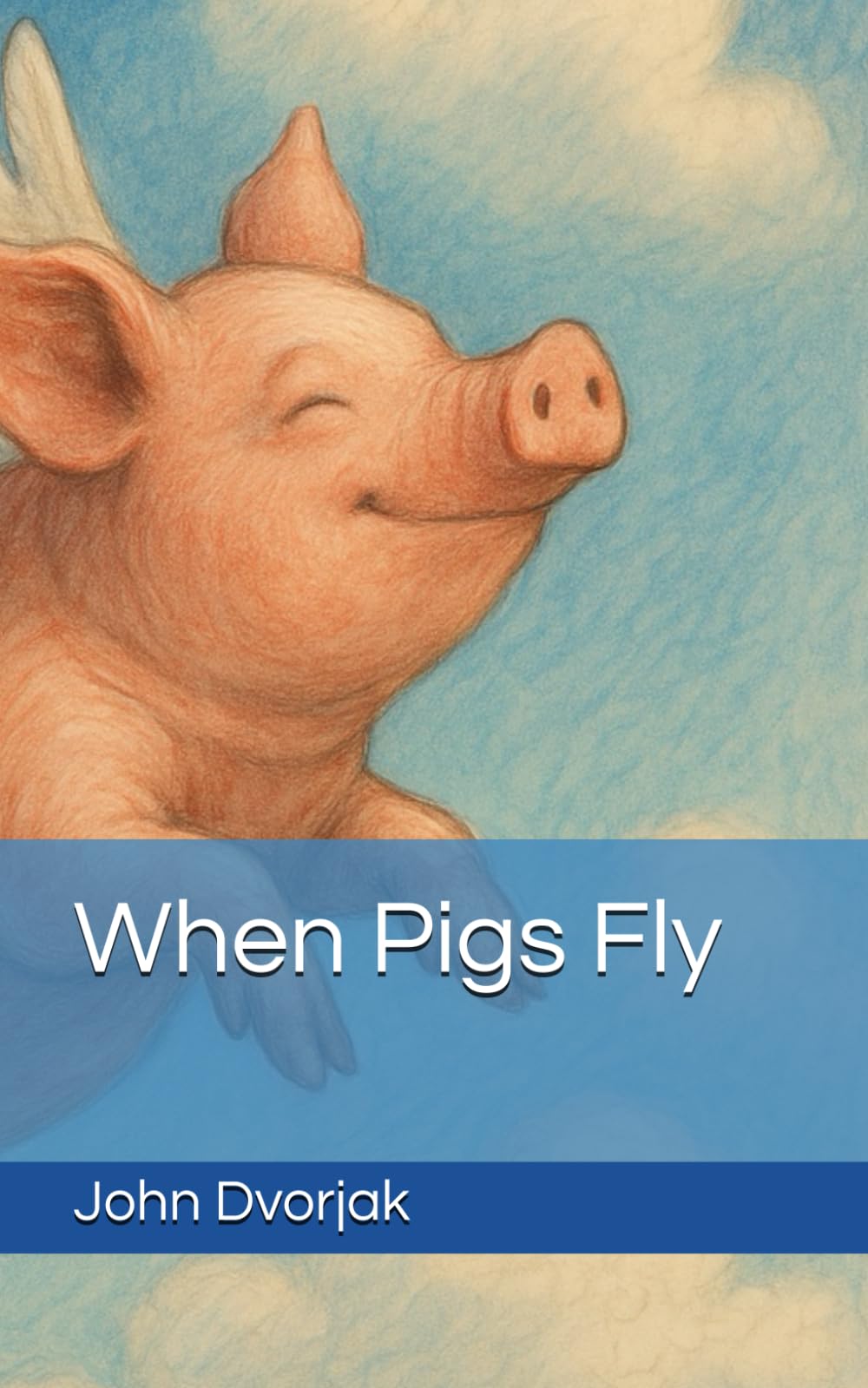 When Pigs Fly