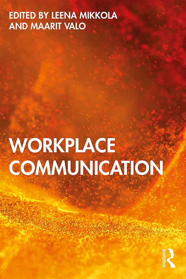 Workplace Communication      Kindle Edition