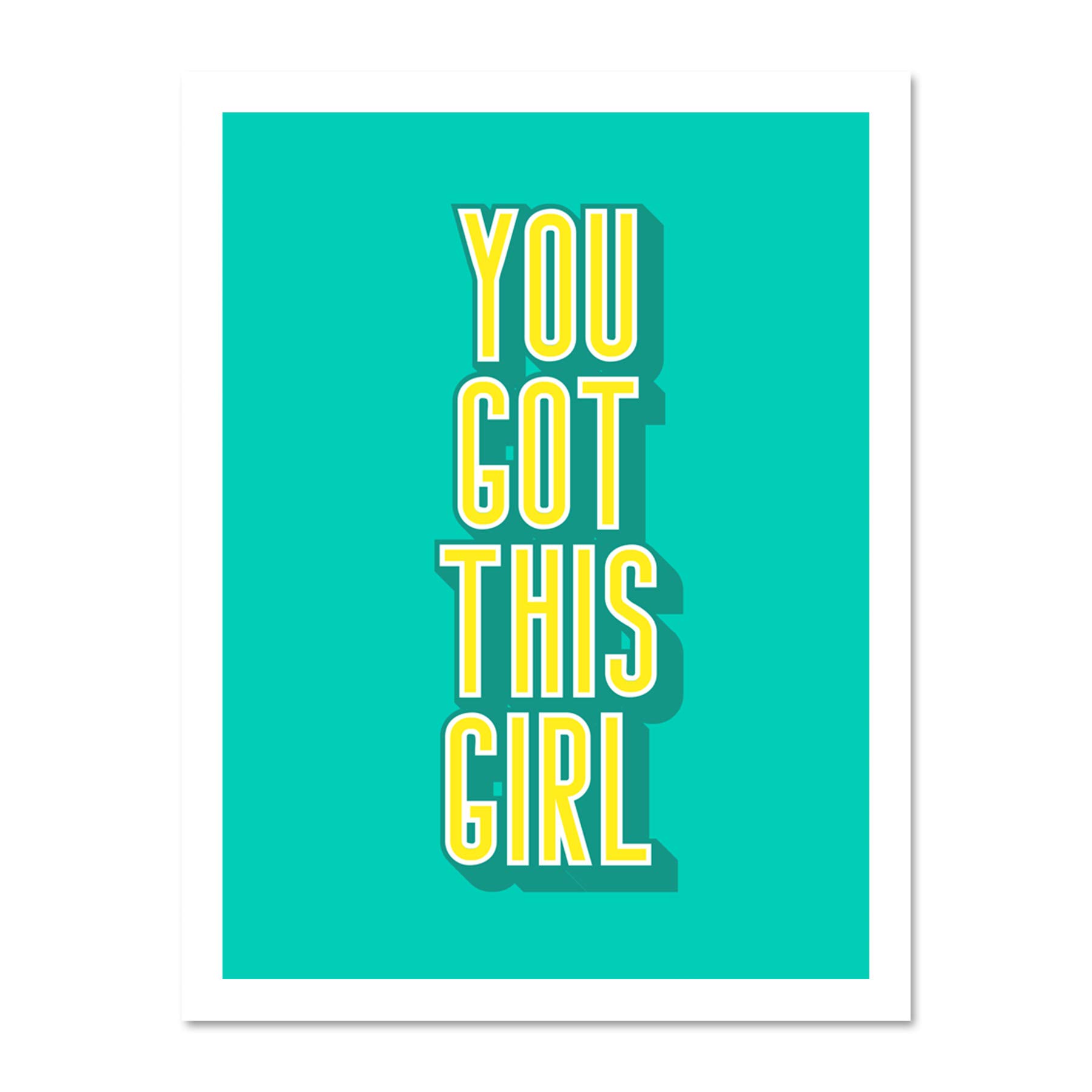Wee Blue Coo Bright Motivation You Got This Girl Large Framed Art Print Poster Wall Decor 18x24 inch