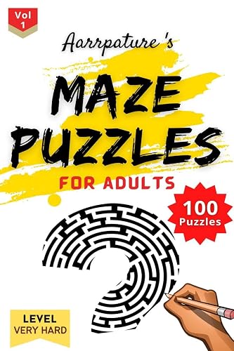 Maze Puzzles For Adults [ Very Hard ] Level : 100 Maze Puzzles Game Book For Adults &amp; Experts l Volume 1 l Large prints [ Very Hard Level ]