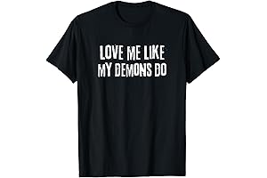 Nu Goth Love Me Like My Demons Do T-shirt