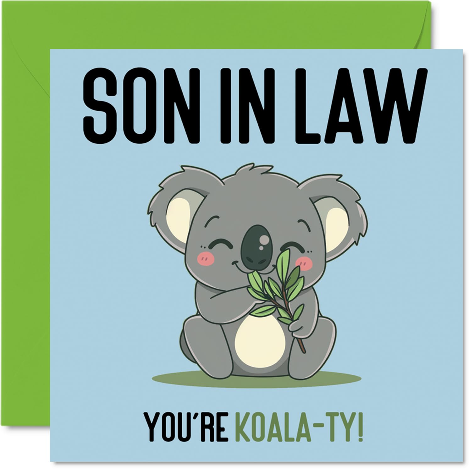 Birthday Cards for Son in Law - Koala-Ty - Funny Happy Birthday Card for Son-in-law from Mum Dad in Law, Son Gifts, 145mm Joke Greeting Cards Men Him