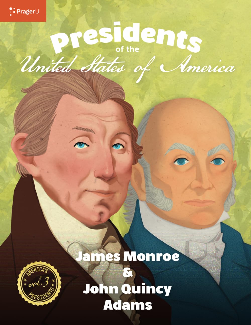 PragerU U.S. Presidents Volume 3